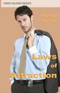 Laws of Attraction by Kelley Nyrae