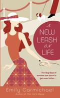 A New Leash on Life (Hearts of Gold #5) by Emily Carmichael