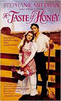 A Taste of Honey by Stephanie Mittman
