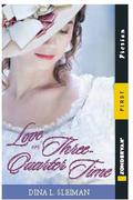 Love in Three-Quarter Time by Dina L. Sleiman