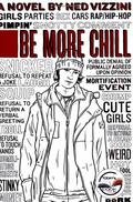 Be More Chill by Ned Vizzini