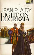 Light on Lucrezia (Lucrezia Borgia #2) by Jean Plaidy