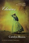 Choices by Carolyn Brown