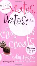 Mates, Dates, and Chocolate Cheats (Mates, Dates #10) by Cathy Hopkins