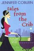 Tales From The Crib (Lucy Klein #1) by Jennifer Coburn