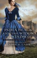 India Black and the Widow of Windsor (Madam of Espionage Mysteries #2) by Carol K. Carr