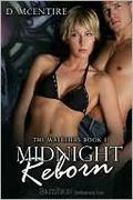 Midnight Reborn (The Watchers #1) by D. McEntire