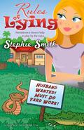 Rules of Lying by Stephie Smith