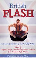 British Flash: A revealing collection of short LGBT fiction by Caroline Stephens