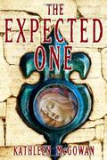 The Expected One (Magdalene Line Trilogy #1) by Kathleen McGowan