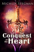 Conquest of the Heart by Michele Stegman