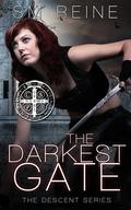 The Darkest Gate by S.M. Reine