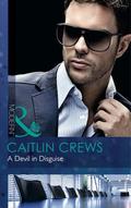 A Devil In Disguise (The Vila Group) by Caitlin Crews