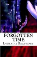 Forgotten Time by Lorraine Beaumont