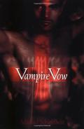 Vampire Vow (Vampires #1) by Michael Schiefelbein