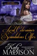 Lord Coleraine's Scandalous Offer (The Curse of the Coleraines #1) by Katy Madison