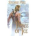 Prince of Ice (Dragonfly Saga #2) by Stobie Piel