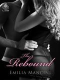 The Rebound by Emilia Mancini