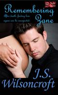 Remembering Zane by J.S. Wilsoncroft