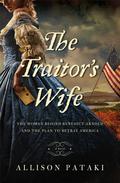The Traitor's Wife by Allison Pataki