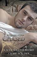 Chased Dreams (Chasing Nikki #3) by Chase Walden