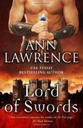 Lord Of Swords by Ann Lawrence