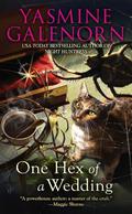 One Hex of a Wedding by Yasmine Galenorn