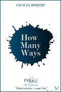 How Many Ways (Truly Madly #1.5) by Cecilia Robert
