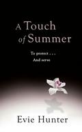 A Touch of Summer (Pleasures #2.5) by Evie Hunter