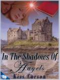 In the Shadows of Angels by Kiss Carson