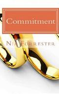 Commitment by Nia Forrester