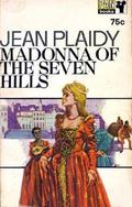 Madonna of the Seven Hills (Lucrezia Borgia #1) by Jean Plaidy