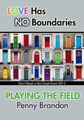 Playing The Field (Don't Read in the Closet Events) by Penny Brandon