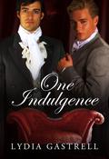One Indulgence by Lydia Gastrell