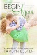Begin Again by Tamsyn Bester