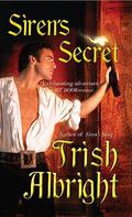 Siren's Secret (Siren #2) by Trish Albright