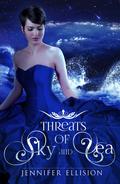 Threats of Sky and Sea (Threats of Sky and Sea #1) by Jennifer Ellision