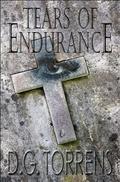 Tears of Endurance (Tears of Endurance #1) by David C. Cassidy