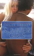 Summer Girls (Summer Girls #1) by Hailey Abbott
