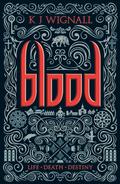 Blood by K.J. Wignall