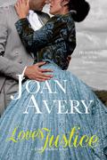 Love's Justice (The Worth Brothers #2) by Joan Avery