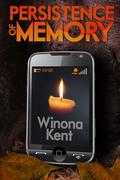 Persistence of Memory by Winona Kent
