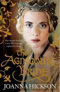The Agincourt Bride (Catherine de Valois #1) by Joanna Hickson