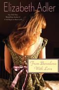 From Barcelona, with Love (Mac Reilly #4) by Elizabeth Adler