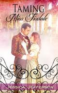 Taming Miss Tisdale (Regency Blooms #2) by Jessica Jefferson