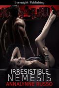 Irresistible Nemesis (Tales from the Vampire Scribe #1) by Annalynne Russo