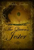 The Queen's Jester by Mishka Jenkins