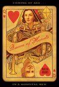 Queen of Hearts by Martha Brooks
