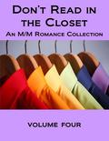 Don't Read in the Closet: Volume Four (Don't Read in the Closet Events) by Pia Veleno
