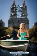 A Long Way from You (Where I Belong #2) by Gwendolyn Heasley